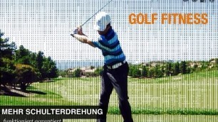 'Golf Fitness: Sofort mehr Schulterdrehung!'