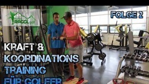 'GOLF KRAFT TRAINING - DIE NÄCHSTEN ÜBUNGEN - FOLGE 2'