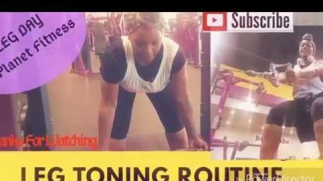 '|LEG TONING ROUTINE|PLANET FITNESS'