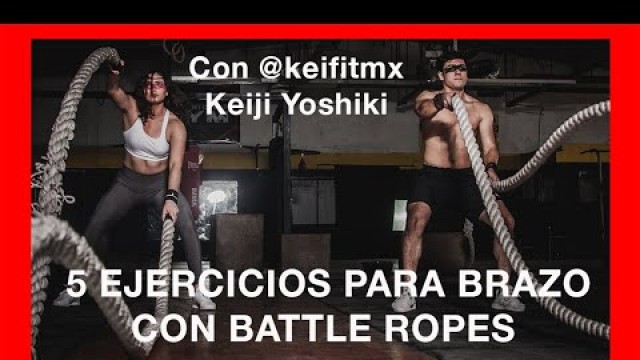 'Rutina para brazo con battle ropes 