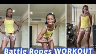 '15MIN: Battle Ropes Total Body Circuit for WOMEN!! (men I dare you)'