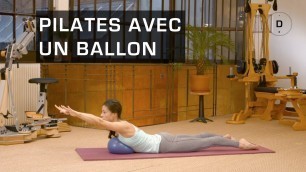 'Pilates Master Class - Pilates avec un ballon'