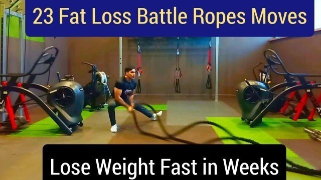 '23 Battling Ropes Exercises || 23 Battle Ropes Moves || Lose Fat, Reduce Weight Fast'