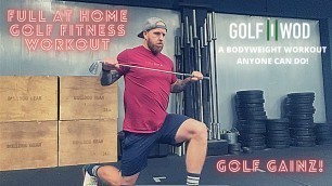 'Full at Home Bodyweight GOLFWOD - Golf Fitness Workout!'