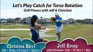 'Golf Fitness with Jeff & Christina: Torso Rotation'