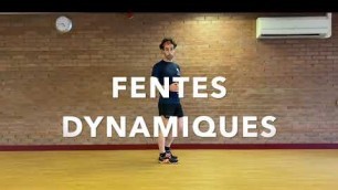 'FENTES DYNAMIQUES'