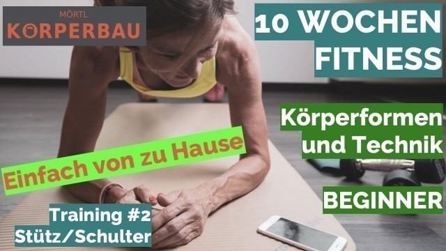 'Training #2 - 10 Wochen Fitness \"Schulter\" Level: Easy'