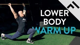 'Lower Body Warm Up For Your Next Leg Workout'