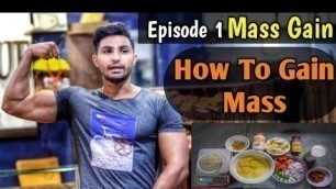 'How To Gain Mass | mass gain meal no. 1| Royal shakti fitness |'