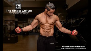 'The Fitness Culture | Kailash Ramchandani | ACSM Certified'