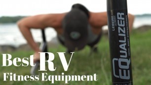 'Lebert Fitness EQualizer Bars | The Perfect RV Fitness Equipment? | Class B RV Fitness'