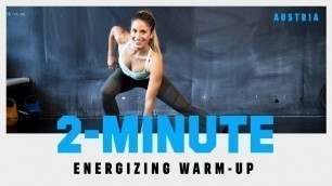 '2 Minute Exercise Warm Up | Perfect before ANY workout!'