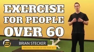 'Exercise for People Over 60 - Your Exercise Routine'