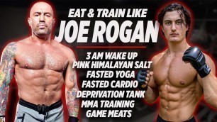 'I TRIED JOE ROGAN\'S DIET & WORKOUT FOR A DAY | THE REAL JOE ROGAN EXPERIENCE'