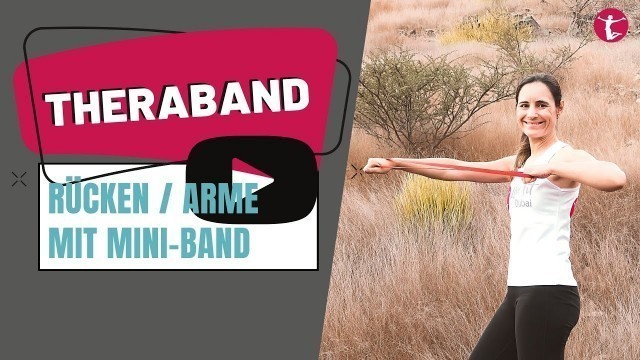 'Mini Band Workout Rücken - Arme - Schultern | Oberkörper Training mit Theraband'