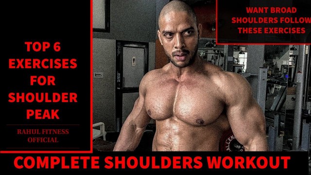 'COMPLETE SHOULDER PEAK WORKOUT | TOP 6 SHOULDER MASS Exercises| Rahul Fitness Official'