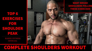 'COMPLETE SHOULDER PEAK WORKOUT | TOP 6 SHOULDER MASS Exercises| Rahul Fitness Official'