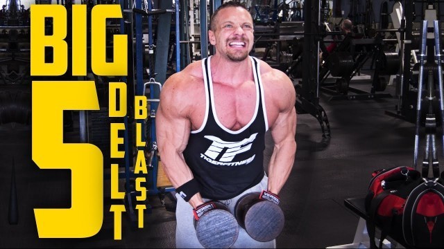 'Big 5 Delt Training | Tiger Fitness'