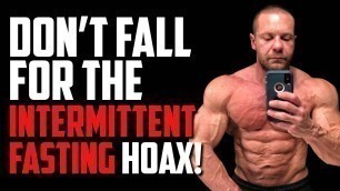 'Intermittent Fasting is a HOAX - Studies Are In! | Tiger Fitness'