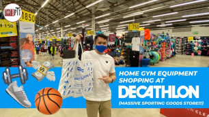 'HOME GYM EQUIPMENT SHOPPING AT DECATHLON PHILIPPINES - TitoFit vlog - BIGGEST SPORTS EQUIPMENT STORE'
