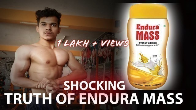 'ENDURA MASS  की सच्चाई FULL REVIEW'