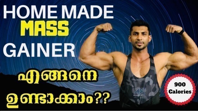 'Home Made Mass Gainer For Muscle Building | How To Make High Calorie Mass Gainer Shake | Malayalam |'