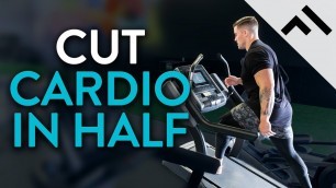 'Cut Your LISS Cardio in Half By Adding This'