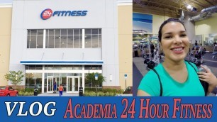 'Conheça a Academia 24 Hour Fitness em Orlando - VLOG'