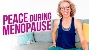 'Making Peace with Your MENOPAUSAL Body  