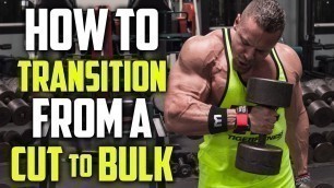 'How to Transition From a Cut to a Bulk | Tiger Fitness'