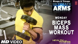 'Monday: BICEPS MASS WORKOUT | Ultimate Arms by Guru Mann'