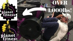 'Leg Pressing Over 1,000lbs At Planet Fitness!'