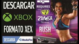 'ZUMBA FITNESS RUSH PARA XBOX 360 RGH FULL / MEDIAFIRE'