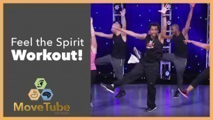 'Feel the Spirit Workout!'