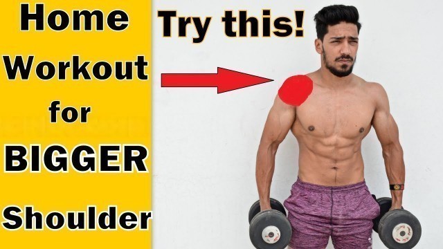 'Home Workout for BIGGER SHOULDER | 5 Exercise for Mass | bodybuilding tips'