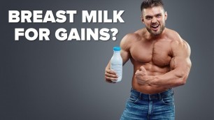 'Milk Is for Babies, Breast Milk Is for Men | Tiger Fitness'