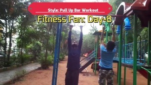 'Pull Up Bar Workout | Fitness Fan Video | Exercise Video'