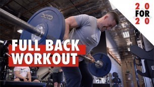 'Complete Heavy Back Workout | 20 for 20 Series'