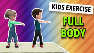 'Exercise With Kids: Full Body 25 Min'
