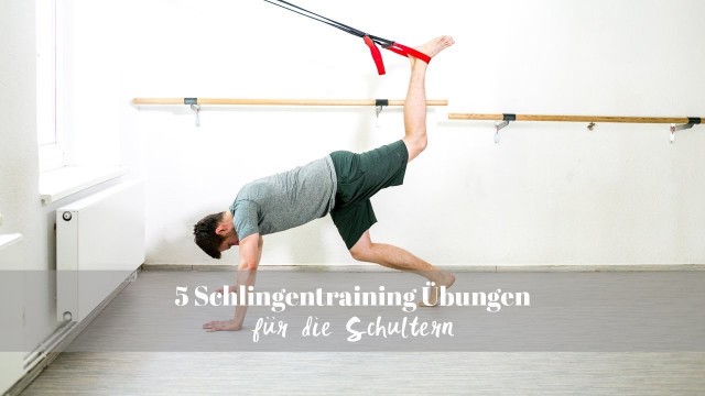 '5 Schlingentraining Übungen für die Schultern'