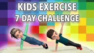 '7 Day Kids Exercise Challenge: Get Stronger, Burn Calories'