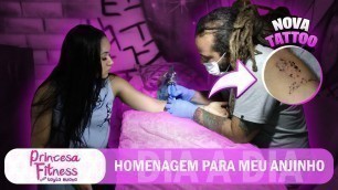 'FIZ UMA HOMENAGEM PARA MEU ANJINHO *nova tattoo* | Princesa Fitness'