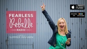 'Fearless Rebelle Radio #123: Wellness & Fitness Culture - interview with Colleen Reichmann'