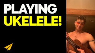 'PLAYING With My UKELE Tonight! - Ben Greenfield Live Motivation'