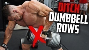 'Ditch Dumbbell Rows - DO THESE INSTEAD! | Tiger Fitness'