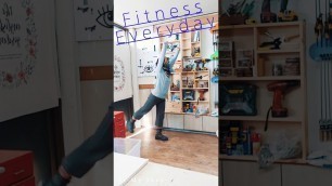 'Fitness Every Morning in woodwork shop'