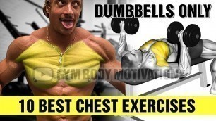 'Dumbbell Only Chest Workout For Mass - Gym Body Motivation'