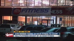 'Gym member taking 24 Hour Fitness to court'