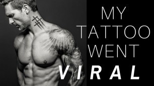 'MY TATTOO WENT VIRAL – Weston Boucher Reveals The “Meaning” Behind His Tattoo'