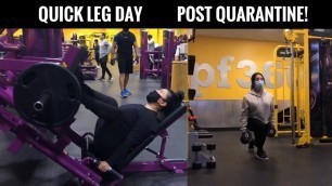 'First Day Back At Planet Fitness After QUARANTINE With My Cousin & Quick Leg Day'